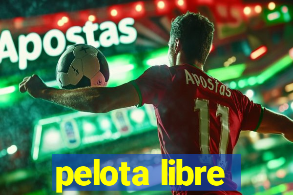 pelota libre